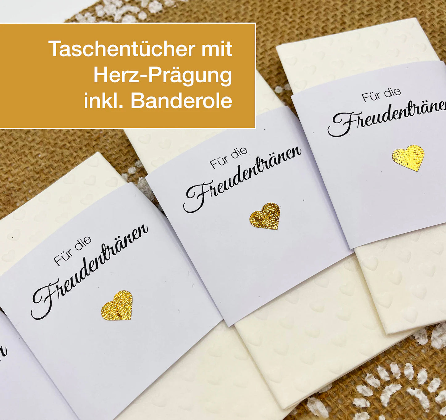 Geprägte Taschentücher Herz mit Banderole "Für die Freudentränen", mit HERZ auf WEISSEM Feinpapier, 10 Stück